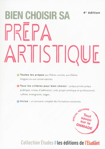 Bien choisir sa prépa artistique 4e édition