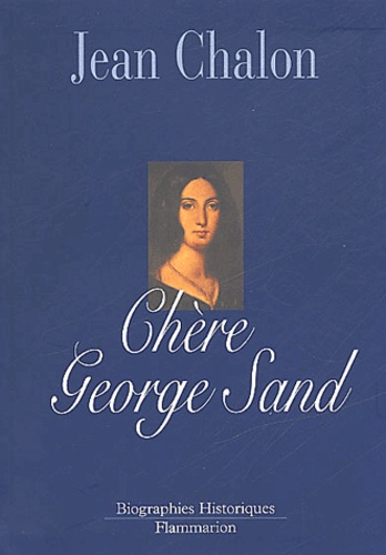 Chère George Sand - Occasion