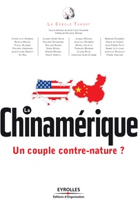 Jean Chambon - La chinamérique - Un couple contre-nature ?.