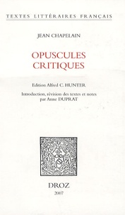 Jean Chapelain - Opuscules critiques.