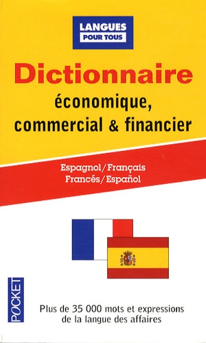Jean Chapron et Pierre Gerboin - Dictionnaire de l'espagnol économique, commercial et financier - Espanol-français / français-espagnol.