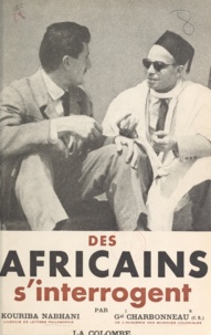 Jean Charbonneau et Kouriba Nabhani - Des africains s'interrogent.