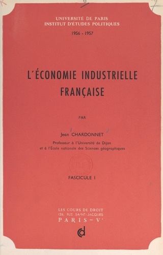 L'économie industrielle française (1)
