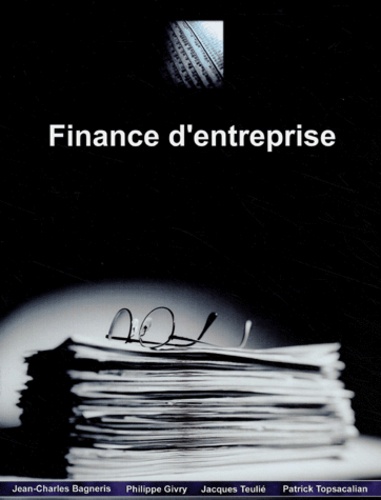 Jean-Charles Bagneris et Philippe Givry - Finance d'entreprise.