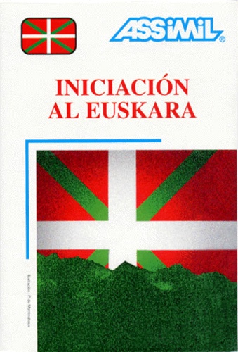 Jean-Charles Beaumont et Ramon Lazkano - Iniciacion Al Euskara. Coffret Avec Livre Et 3 Cassettes.