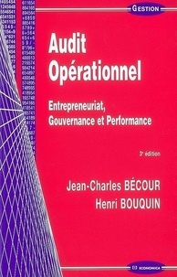 Jean-Charles Bécour et Henri Bouquin - Audit opérationnel - Entrepreneuriat, gouvernance et performance.