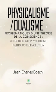 Physicalisme/dualisme