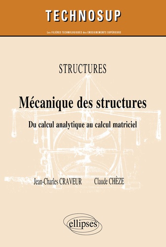 Mécanique des structures Niveau B. Du calcul analytique au calcul matriciel