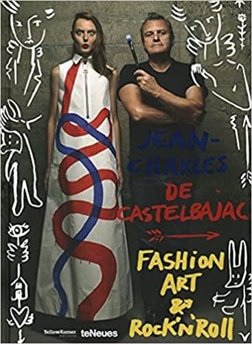 Jean-Charles de Castelbajac - Fashion art & Rock'n Roll.