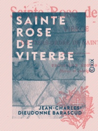 Jean-Charles-Dieudonné Barascud - Sainte Rose de Viterbe - Vierge du Tiers-Ordre de Saint-François.