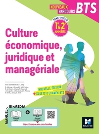 Jean-Charles Diry - Culture économique juridique et managériale BTS 1re & 2e années Nouveaux parcours BTS.