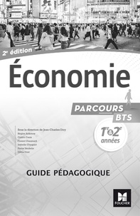 Economie BTS 1re et 2e années Parcours - Guide pédagogique.pdf