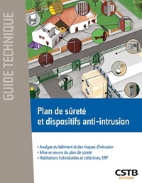 Jean-Charles Du Bellay - Plan de sûreté et dispositifs anti-intrusion.