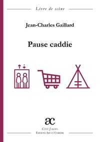 Kindle e-Books téléchargement gratuit Pause caddie in French 9782373933260 par Jean-Charles Gaillard