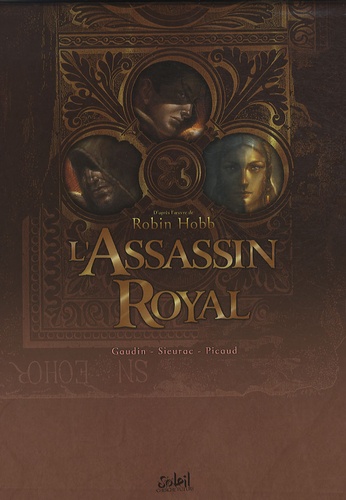 Jean-Charles Gaudin et Christophe Picaud - L'Assassin royal  : Coffret 3 volumes : Tome 1, Le Bâtard ; Tome 2, L'Art ; Tome 3, Kettricken.