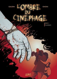 L'ombre du cinéphage T02 : Flash Back