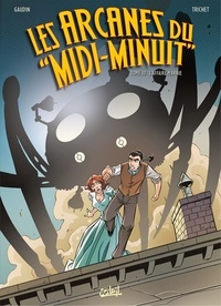 Jean-Charles Gaudin et Cyril Trichet - Les arcanes du "Midi-Minuit" Tome 10 : L'affaire Marnie.