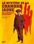 Jean-Charles Gaudin - Une aventure de Rouletabille Tome 1 : Le Mystère de la chambre jaune.
