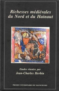 Richesses médiévales du Nord et du Hainaut