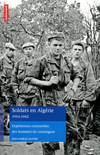 Soldats en Algérie 1954-1962