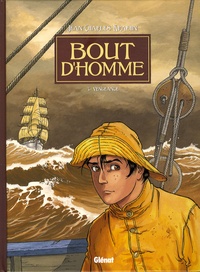 Jean-Charles Kraehn et Patricia Jambers - Bout d'Homme Tome 3 : Vengeance.