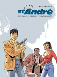Gil St-André l'Intégrale Cycle 1, Tome 1 à 5
