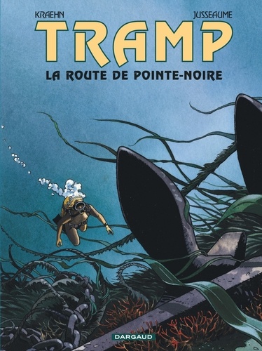 Tramp Tome 5 La route de Pointe-Noire