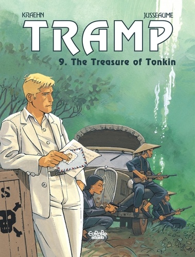 Jean-Charles Kraehn et Patrick Jusseaume - Tramp - Volume 9 - The Treasure of Tonkin.