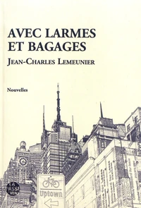 Avec larmes et bagages