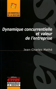 Dynamique concurrentielle et valeur de l'entreprise