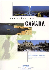 Jean-Charles Rouher et  Collectif - Exporter Au Canada.