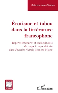 Erotisme et tabou dans la littérature francophone
