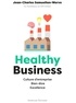 Jean-Charles Samuelian-Werve - Healthy Business - Culture d’entreprise, Bien-être, Excellence.