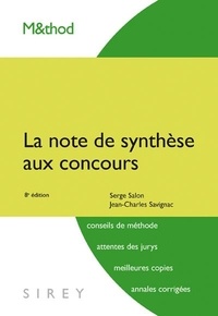 Jean-Charles Savignac - La note de synthèse aux concours.
