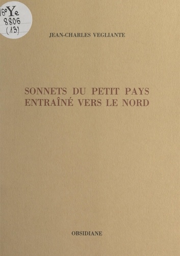 Sonnets du petit pays entraîné vers le Nord