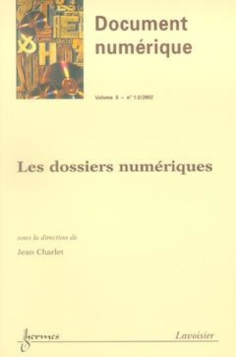 Jean Charlet - Les Dossiers Numeriques.
