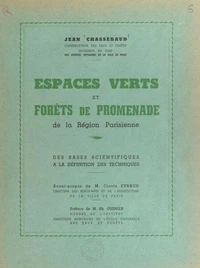 Espaces verts et forêts de promenade de la Région parisienne