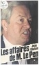 Jean Chatain - Les Affaires de M. Le Pen.