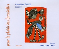 Jean Chatard et Claudine Goux - Pour le plaisir des hirondelles.