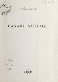 Jean Chaudier - Canard sauvage.