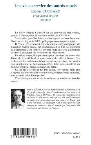 Une vie au service des sourds-muets. Etienne Coissard, Frère Benoît du Pont, 1870-1952