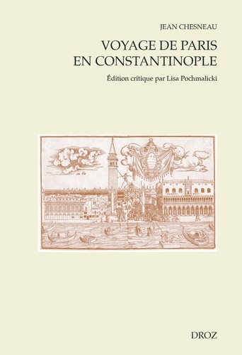 Voyage de Paris en Constantinople