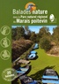 Jean Chevallier et Denis Allard - Balades nature dans le Parc naturel régional du Marais poitevin.
