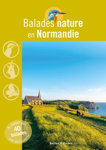 Jean Chevallier et David Melbeck - Balades nature en Normandie.