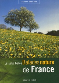 Jean Chevallier - Les plus belles Balades nature de France.