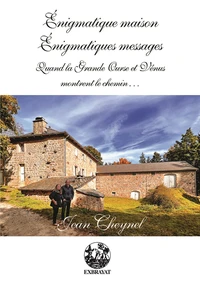 Enigmatique maison, énigmatiques messages