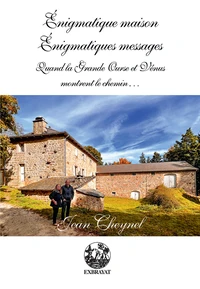 Enigmatique maison, énigmatiques messages