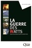Jean-Christian Lhomme - La guerre des watts - Transitions et perspectives.