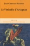 Jean-Christian Petitfils - Le Véritable d'Artagnan.