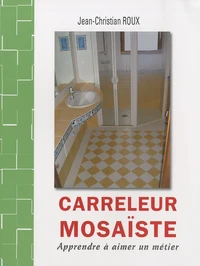 Carreleur mosaïste